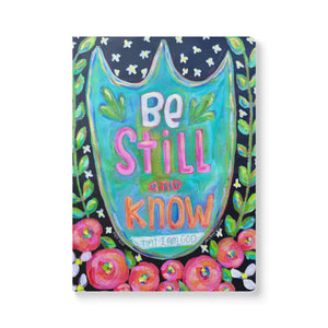 Be Still and Know-Soft Cover Writing Journal